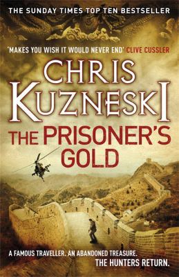 The Prisoner's Gold (The Hunters 3) 0755386590 Book Cover