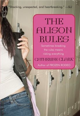 The Alison Rules 0062044044 Book Cover