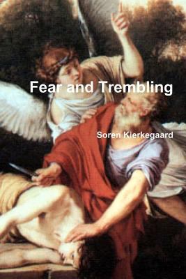 Fear and Trembling 1461078415 Book Cover