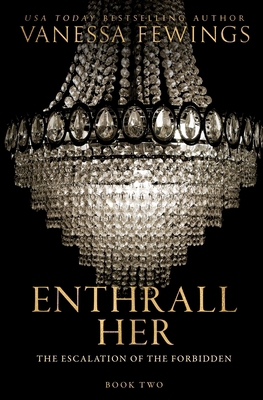 Enthrall Her B0G115LWH3 Book Cover