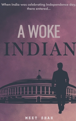 A Woke Indian B0BW152Y8C Book Cover