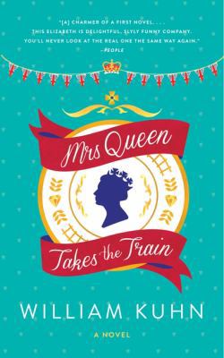 Mrs Queen Takes the Train 0062208292 Book Cover