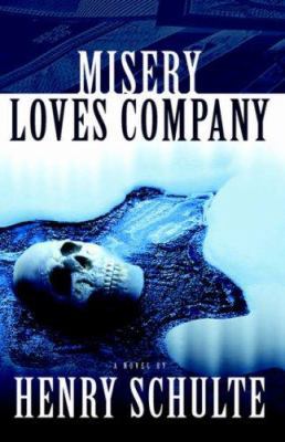 Misery Loves Company 1412201101 Book Cover