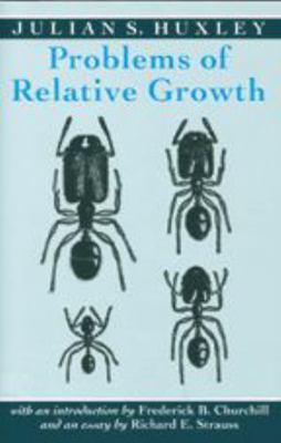 Problems of Relative Growth 0801846595 Book Cover