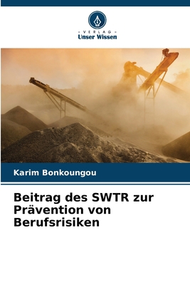 Beitrag des SWTR zur Prävention von Berufsrisiken [German] 6205756927 Book Cover