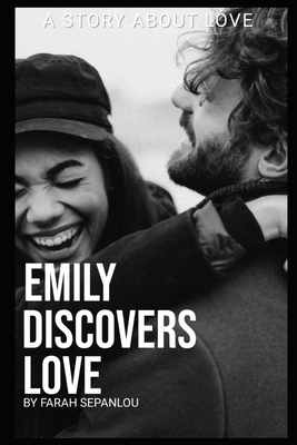 Emily Discovers Love            Book Cover