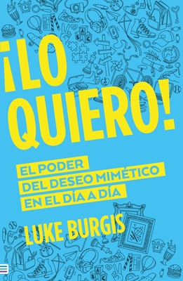 Lo Quiero! [Spanish] 8492917016 Book Cover