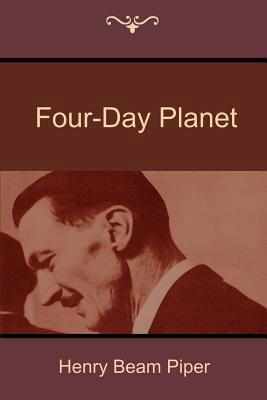 Four-Day Planet 1500123331 Book Cover