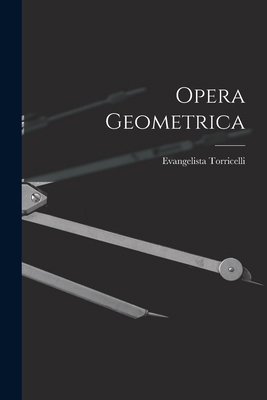 Opera Geometrica [Latin] 1016575122 Book Cover