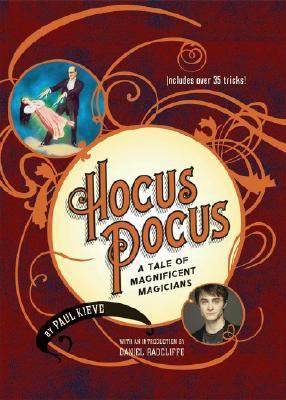 Hocus Pocus: A Tale of Magnificent Magicians 0545071798 Book Cover