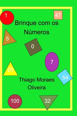 Brinque com os Números [Portuguese] 1714118827 Book Cover