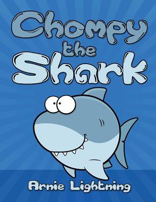 Chompy the Shark: Bedtime Stories for Kids 1515120813 Book Cover