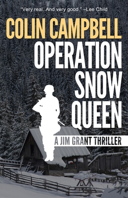 Operation Snow Queen: A Jim Grant Thriller 1643963546 Book Cover