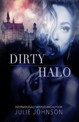 Dirty Halo 1732324174 Book Cover