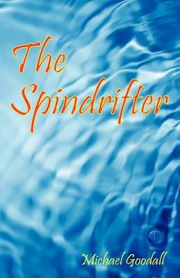 The Spindrifter 184426470X Book Cover