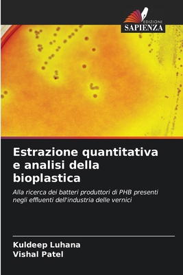Estrazione quantitativa e analisi della bioplas... [Italian] 6209491812 Book Cover