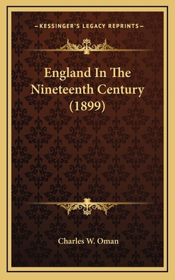 England in the Nineteenth Century (1899) 1164330993 Book Cover