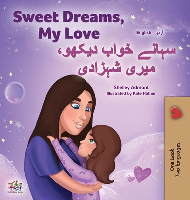 Sweet Dreams, My Love (English Urdu Bilingual B... [Urdu] [Large Print] 1525948687 Book Cover