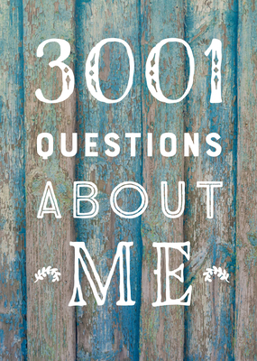 3,001 Questions about Me - Second Edition 0785840338 Book Cover