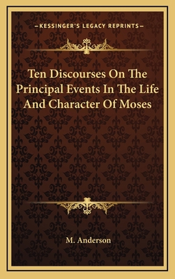 Ten Discourses on the Principal Events in the L... 1163494208 Book Cover