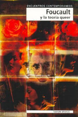 Foucault y la teoría queer [Spanish] 849784050X Book Cover