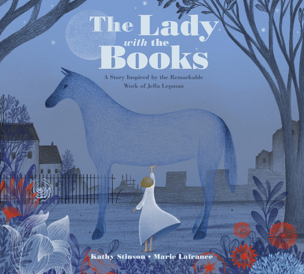 The Lady with the Books: A Story Inspired by th... 1525301543 Book Cover