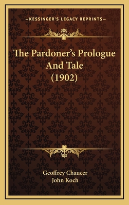 The Pardoner's Prologue And Tale (1902) 1168207142 Book Cover