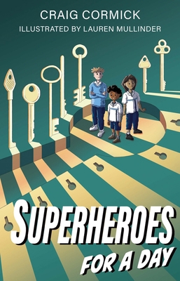 Superheroes for a Day 192253997X Book Cover