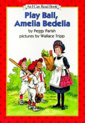 Play Ball, Amelia Bedelia 0060267011 Book Cover