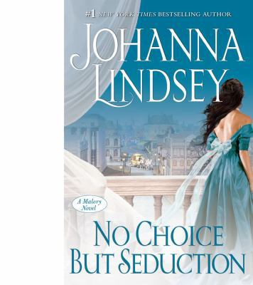 No Choice But Seduction Exp: A Malory Novel 1416588620 Book Cover