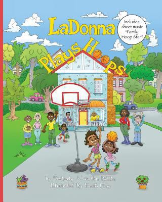 Ladonna Plays Hoops 1365861511 Book Cover