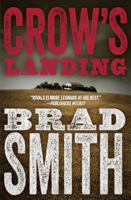 Crow's Landing 1451678541 Book Cover