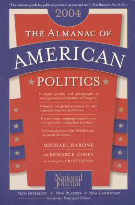 The Almanac of American Politics, 2004 0892341068 Book Cover