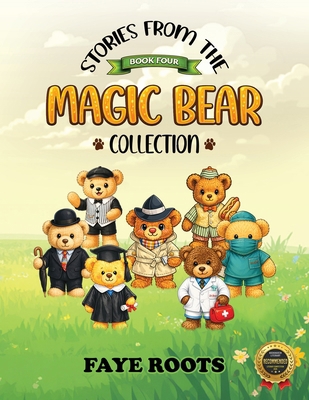 Stories from the Magic Bear Collection - Book Four 1970703695 Book Cover