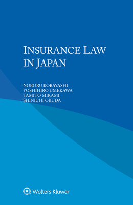 Insurance Law in Japan 9403547812 Book Cover