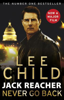 JACK REACHER:NEVER GO BAC(TIE-IN) 0857503499 Book Cover