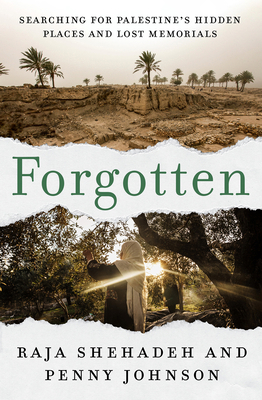 Forgotten: Searching for Palestine's Hidden Pla... 1635424747 Book Cover