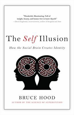 Self Illusion 144340523X Book Cover