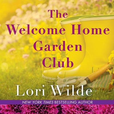 The Welcome Home Garden Club Lib/E 1982555807 Book Cover