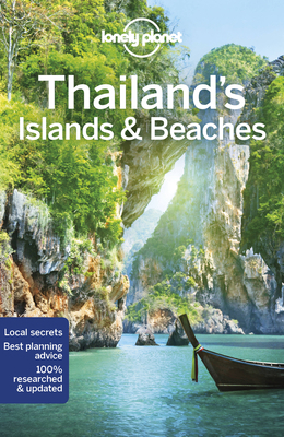 Lonely Planet Thailand's Islands & Beaches 11 1786570599 Book Cover