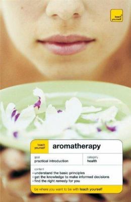 Teach Yourself Aromatherary (Teach Yourself: He... 0071466126 Book Cover