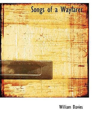 Songs of a Wayfarer 1116032171 Book Cover