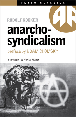 Anarcho-Syndicalism 0745313876 Book Cover