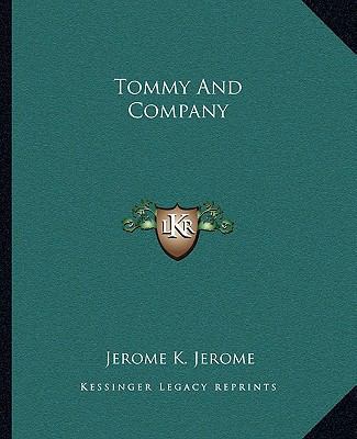 Tommy And Company 1162714328 Book Cover