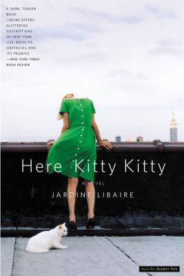 Here Kitty Kitty: A Novel 0316010758 Book Cover