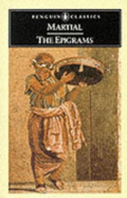 The Epigrams: Dual Language Edition (Penguin Cl... 0140443509 Book Cover