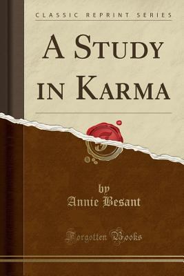 A Study in Karma (Classic Reprint) 1331056489 Book Cover