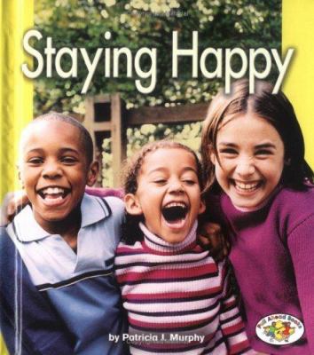 Staying Happy 0822527960 Book Cover