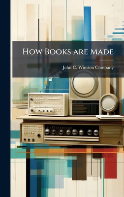 How Books are Made 1023994097 Book Cover