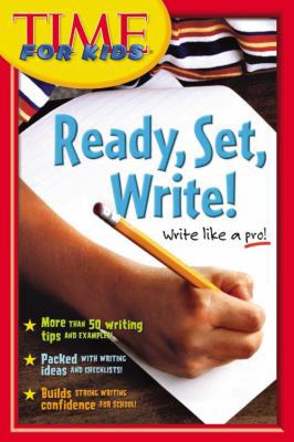 Time for Kids Ready, Set, Write!: A Student Wri... 1933405384 Book Cover